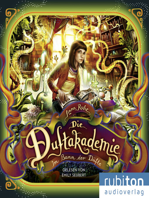 Title details for Die Duftakademie (3). Im Bann der Düfte by Anna Ruhe - Available